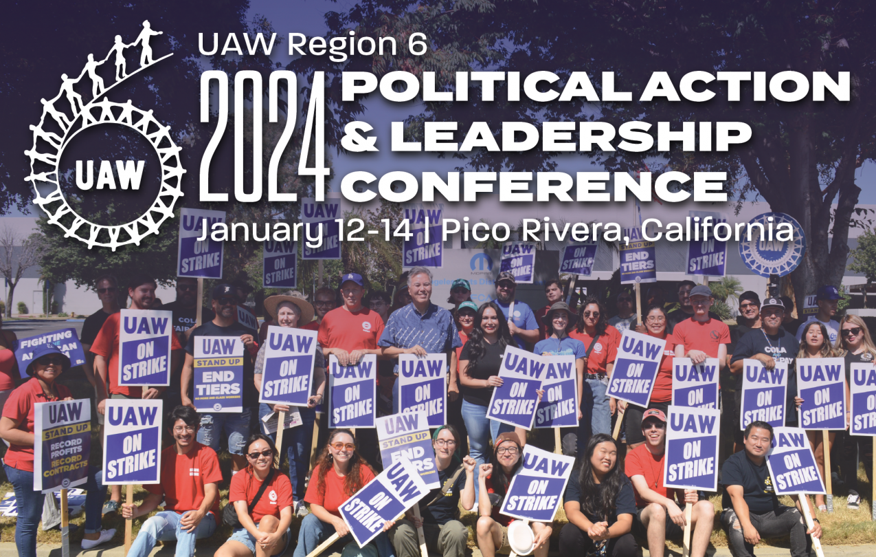 Photo of a large group of UAW members at a picket line, with text reading "UAW Region Political Action & Leadership Conference"